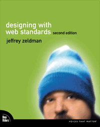 Designing with Web Standards, 2nd Edition (front cover)